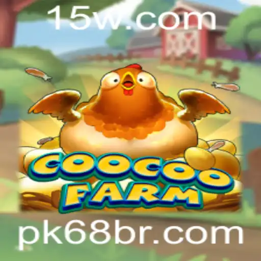 CooCooFarm: Descubra o Fascinante Mundo do Jogo PK68